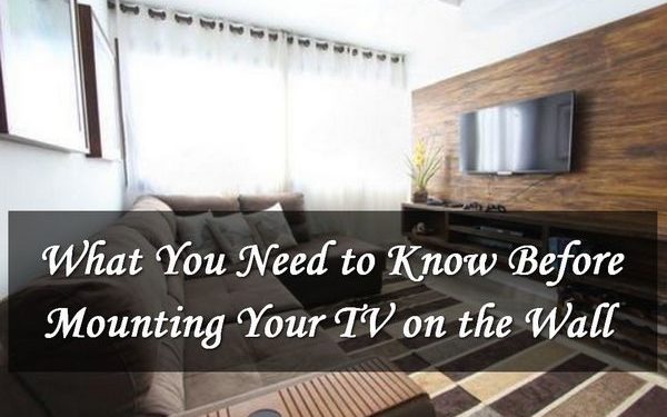 What You Need To Know Before Mounting Your Tv On The Wall How To Do This