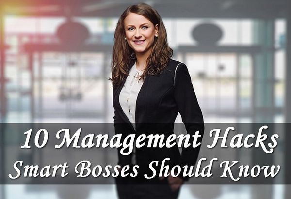 10 Management Tips Smart Bosses Must Know