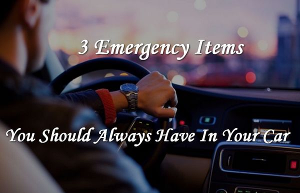 3 Emergency Items You Should Always Have In Your Car