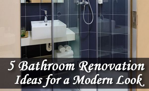 5 Bathroom Renovation Ideas for a Modern Look