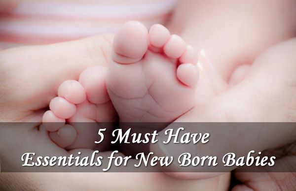 5 Important Things to Have for Newborns