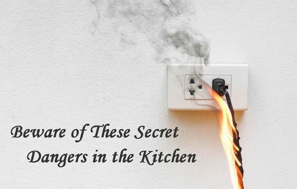 Beware of Secret Dangers in This Kitchen