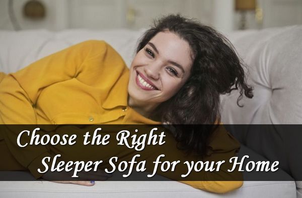 Choose the Right Sleeping Sofa for Your Home