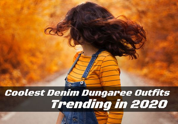 Coolest Dungaree Denim Outfits Trending 2020