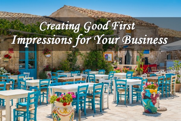 Creating a Great First Impression for Your Business