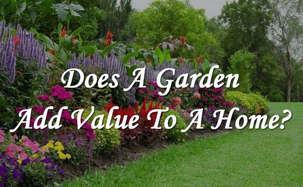 Does a Garden Add to Home Value