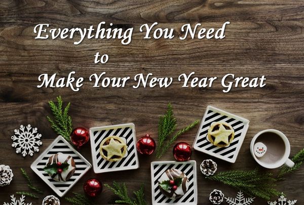 Everything you Need to Make Your New Year Great