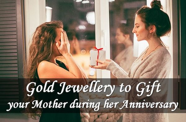 Gold Jewelry to Gift Your Mother on her Birthday