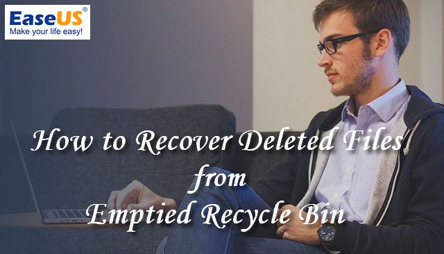 How to Recover Deleted Files from Emptied Recycle Bin