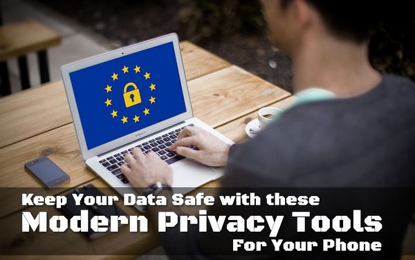Keep Your Data Safe With This Modern Privacy Tool For Your Phone
