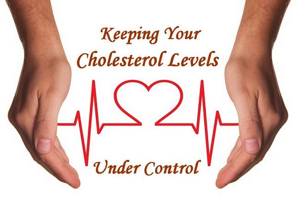 Keeping Your Cholesterol Level Under Control