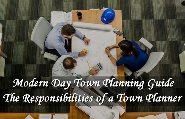 Modern City Planning Guide - Responsibilities of an Urban Planner