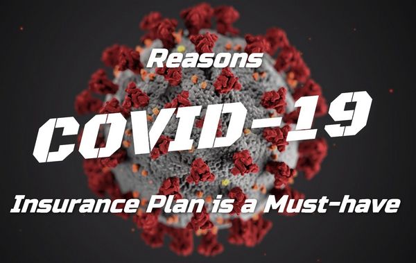Why a COVID-19 Insurance Plan is a Must Have