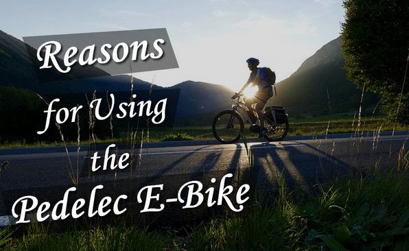 Reasons to Use Pedelec E-Bike