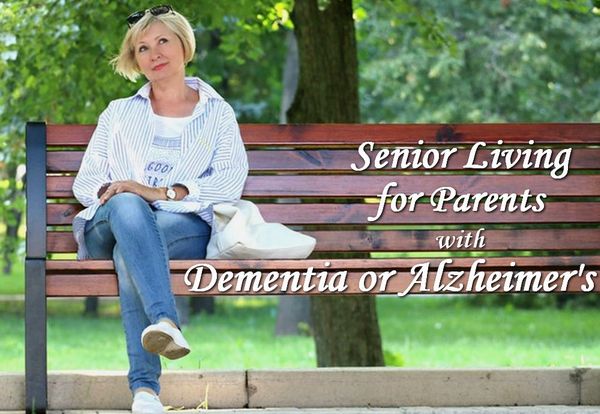 Senior Living for Older People with Dementia or Alzheimer's