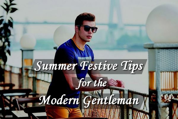 Summer Celebration Tips for the Modern Man