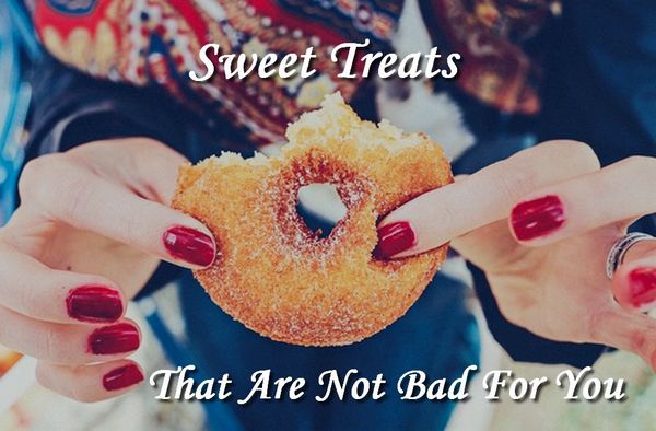 Sweet Snacks That Are Not Bad For You