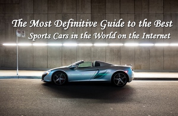 The Most Definitely Guide to the World's Best Sports Cars on the Internet