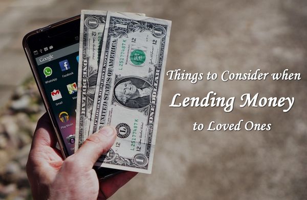 Things to Consider When Loaning Money to Loved Ones