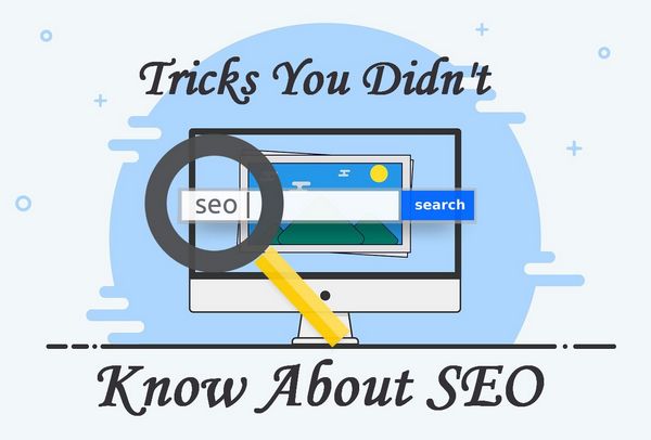 Tricks You Didn't Know About SEO