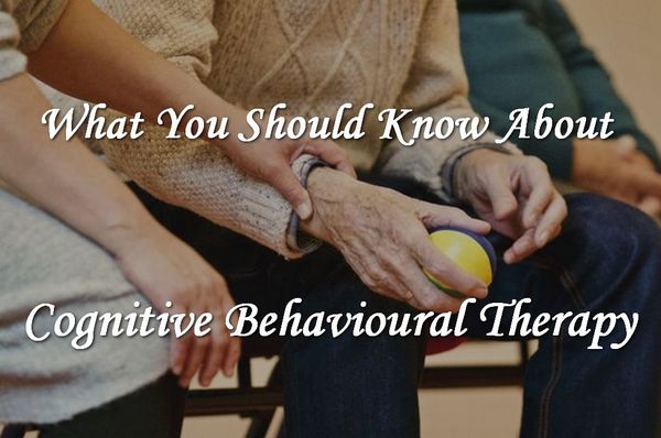 What You Should Know About Cognitive Behavioral Therapy